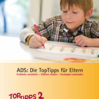 ADS Top Tipps 2 für Eltern